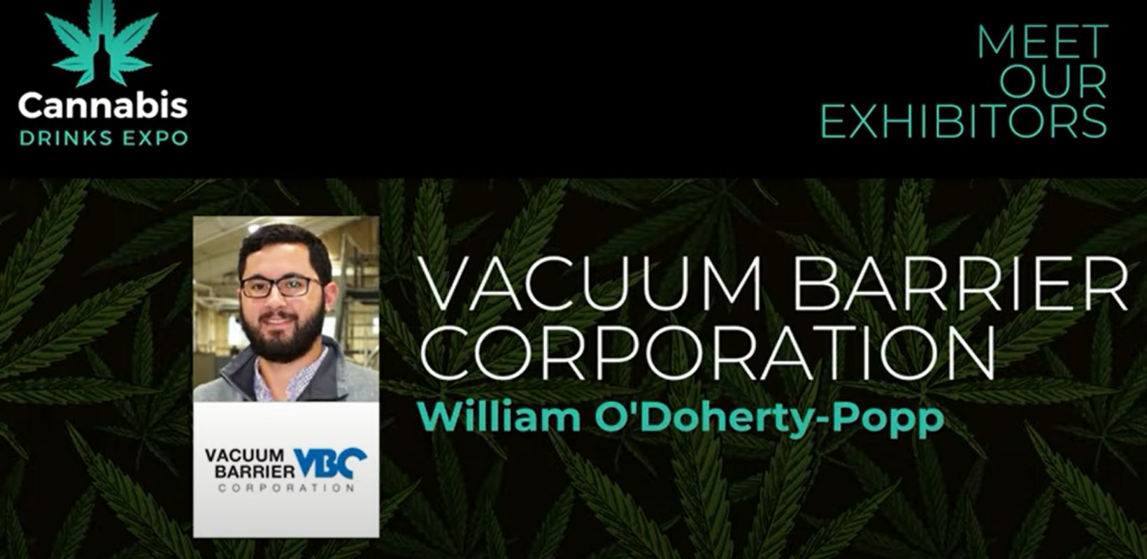 Photo for: Why Work With Vacuum Barrier Corporation: Cannabis Drinks Expo Exhibitor Spotlight