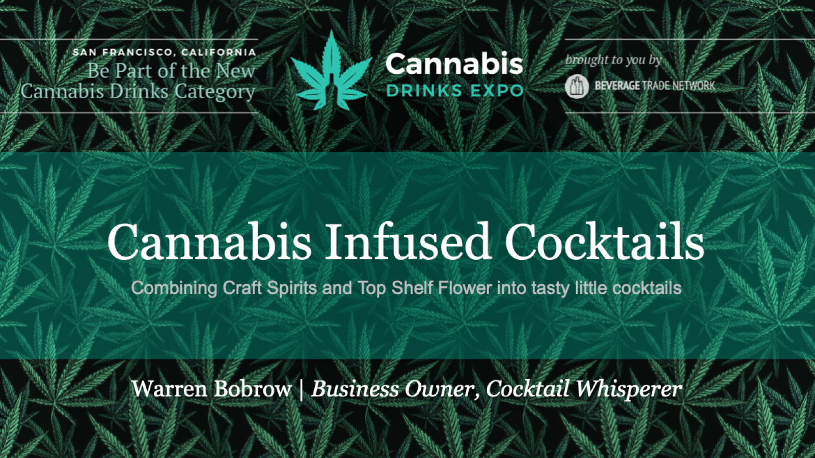 Photo for: Cannabis Infused Cocktails: Presented at Cannabis Drink Expo