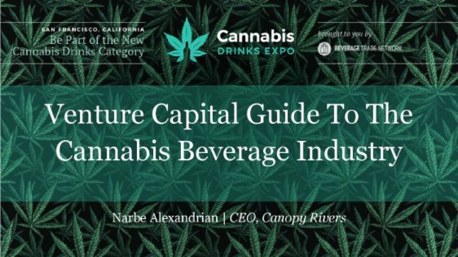 Photo for: Venture Capital Guide to the Cannabis Beverage Industry: CDE Conference